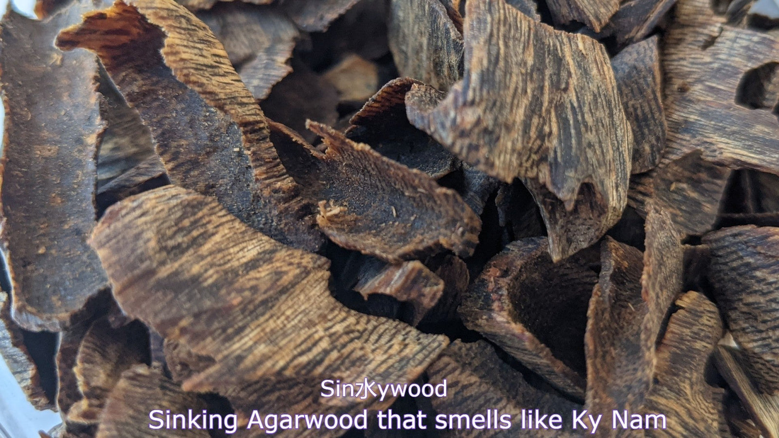 *New* Sin水ywood (Sinkkywood) - The sinking Agarwood that smells like Ky Nam (*) -